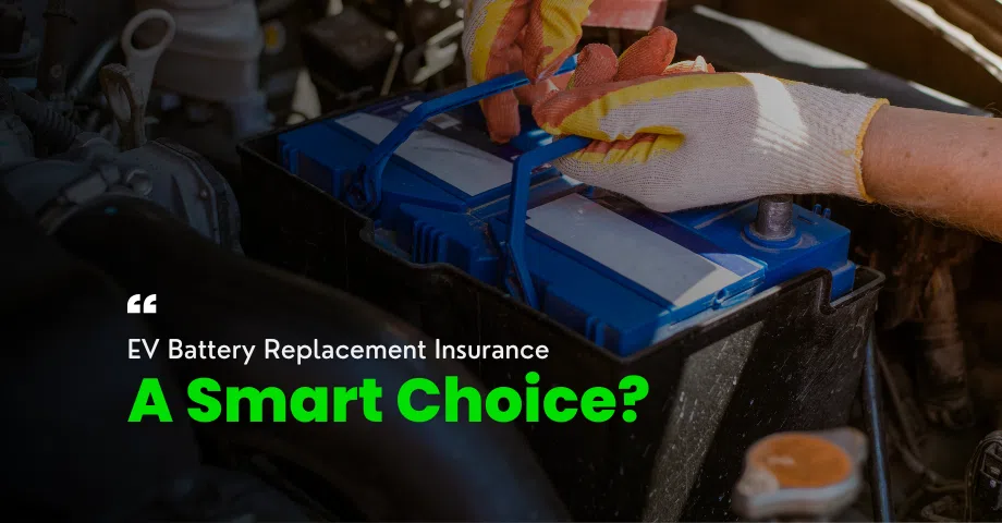 EV Battery Replacement Insurance in Bangalore