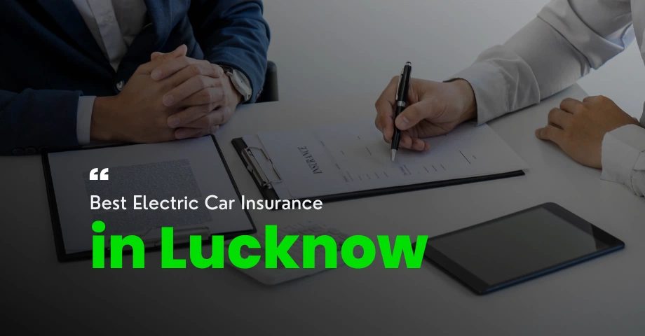 Best Electric Car Insurance in Lucknow