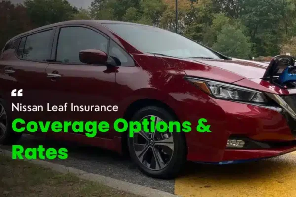 Nissan Leaf Insurance: Coverage Options and Rates