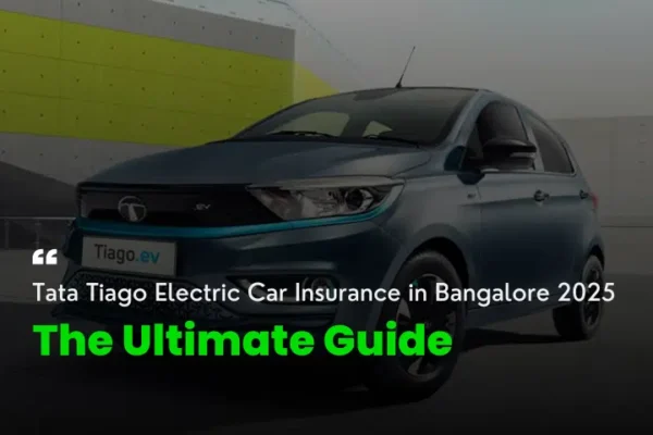 Tata Tiago Electric Car Insurance in Bangalore 2025